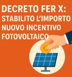 Definita la tariffa incentivante per gli impianti FER fino a 1 MW